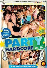 Ver película completa - Party Hardcore 30