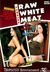 Raw White Meat 2 background