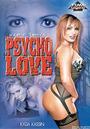 psycho love