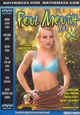 Regarder le film complet - Foul Mouth Sluts #2