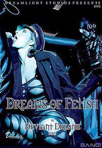 Dreams Of Fetish