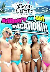 Watch full movie - Brittney's All Girl Vacation