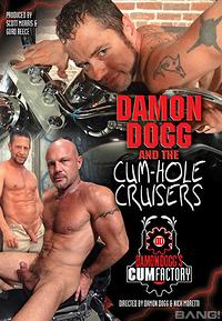 Damon Dogg And The Cum Hole Cruisers