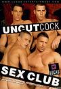 uncut cock sex club