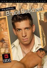 Watch full movie - Filming Bruce Beckham