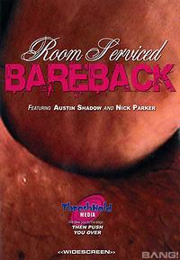 Room Serviced Bareback