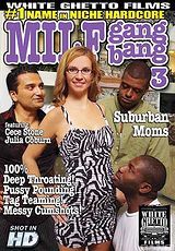 Guarda il film completo - Milf Gang Bang 3