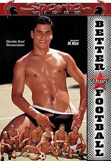 Ver película completa - Better Than Football