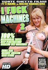 Guarda il film completo - I Fuck Machines 2