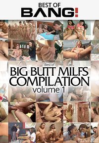 Best Of Big Butt Milfs Compilation Vol 1