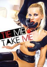 Watch full movie - Tie Me Take Me