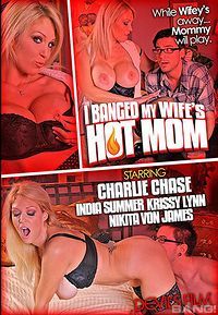 I Banged My Wifes Hot Mom