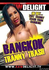 Watch full movie - Bangkok Tranny Trash