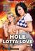 Hole Lotta Love 3 background