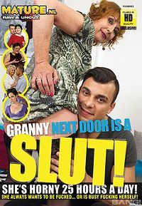 Granny Next Door Is A Slut