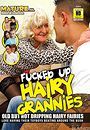 fucked up hairy grannies