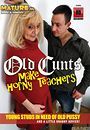 old cunts make horny teachers