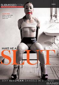 Make Me A Slut