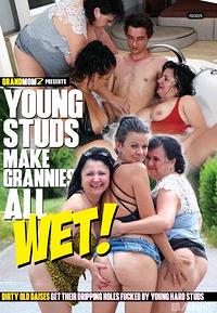 Young Studs Make Grannies All Wet