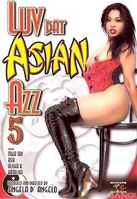 Luv Dat Asian Azz #5