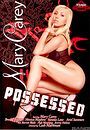 mary carey possessed