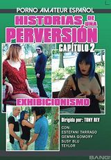 Bekijk volledige film - Historias De Una Perversion 2 - Exhibicio Nismo