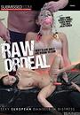 raw ordeal