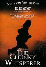 Watch full movie - The Chunky Whisperer