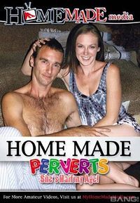 Homemade Perverts 1