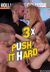 3 X Push It Hard background