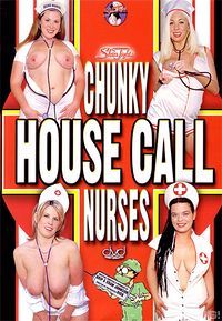 Chunky House Call Nurses