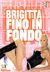 Brigitta Fino In Fondo background